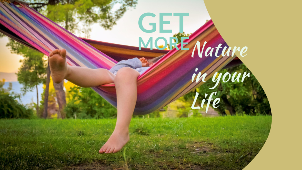 more nature more better